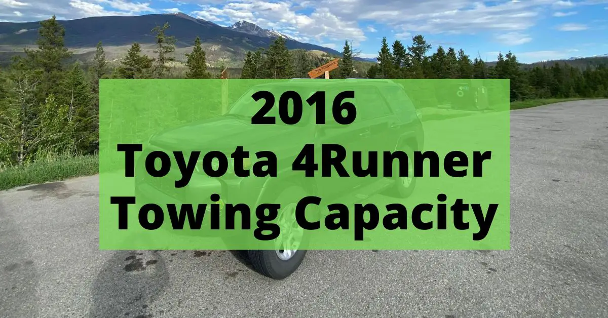 2016 toyota 4runner towing capacity featured image