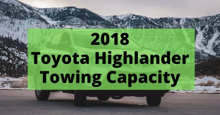 2018 Toyota Highlander Towing Capacity, Payload, and Curb Weight - Auto ...