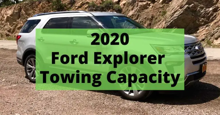 2020 Ford Explorer Towing Capacity - Auto Auxiliary