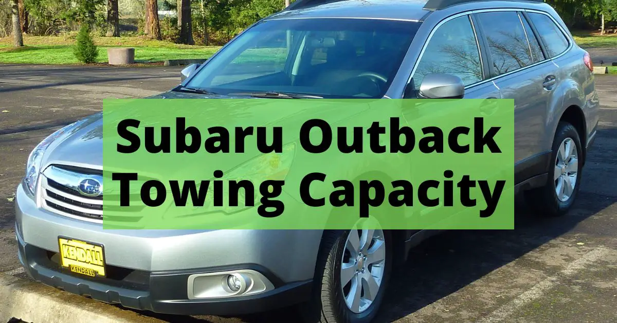 subaru outback towing capacity featured image